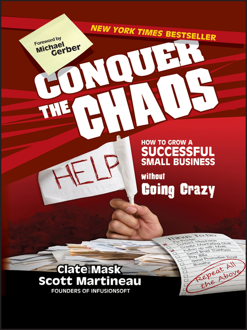 Title details for Conquer the Chaos by Clate Mask - Available